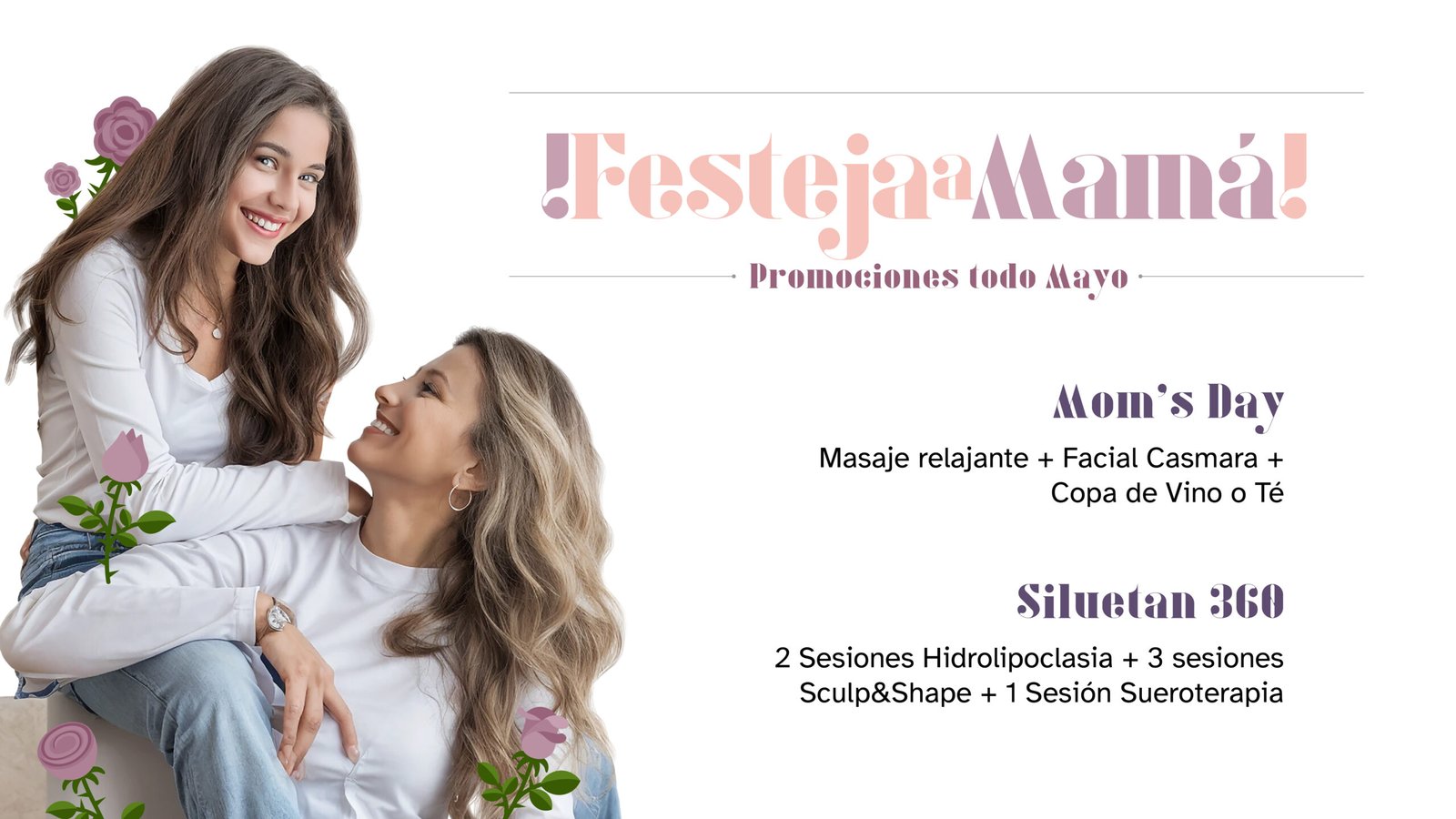 Festeja a Mamá en Soft Clnic